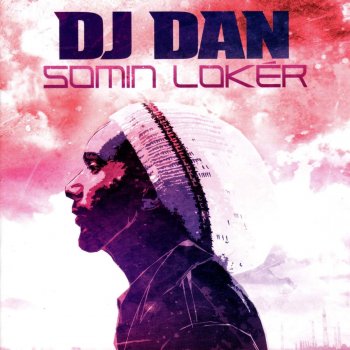 DJ Dan In zok