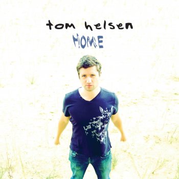 Tom Helsen feat. Geike Home