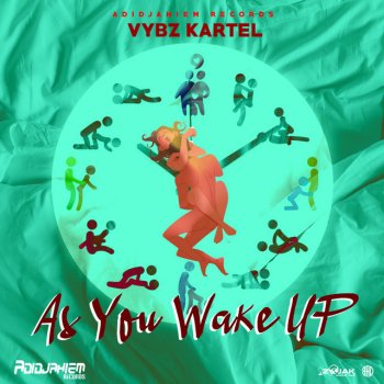 Vybz Kartel As You Wake Up