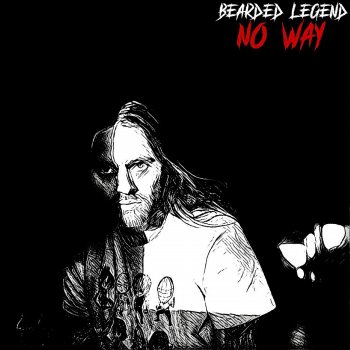 Bearded Legend No Way