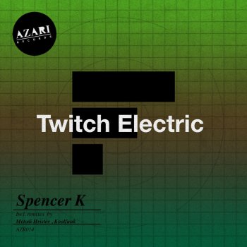 Spencer K Twitch Electric