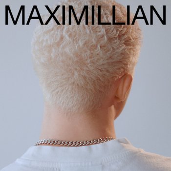 Maximillian With You