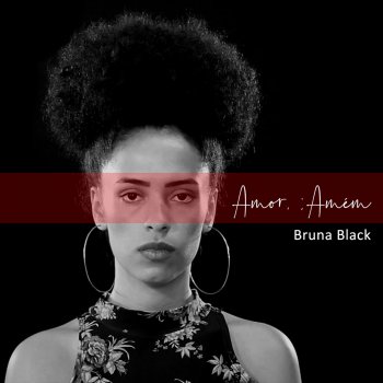 Bruna Black Amor Amém