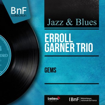 Erroll Garner Trio Penthouse Serenade