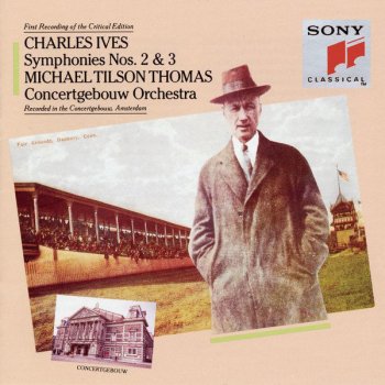 Charles Ives feat. Michael Tilson Thomas Symphony No. 2: I. Andante moderato; II. Allegro