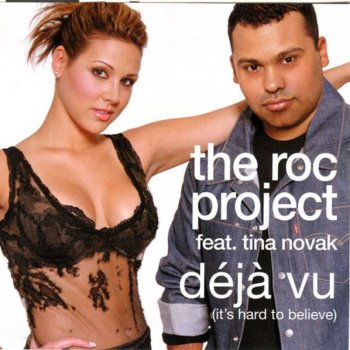 The Roc Project Deja Vu (Guido Osorio Main vocal mix)