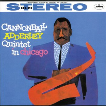 The Cannonball Adderley Quintet You're A Weaver Of Dreams
