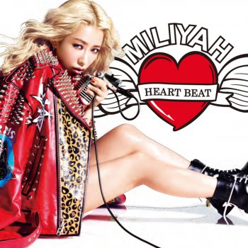 Milliyah Kato HEART BEAT