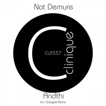 Not Demure Andthi (Odagled Remix)