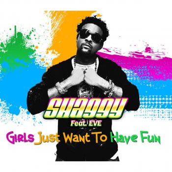 Shaggy feat. Eve Girls Just Want to Have Fun - VooDoo & Serano Mix Edit