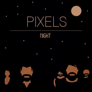 Pixels Night