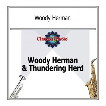 Woody Herman There’ll Be Some Changes Made