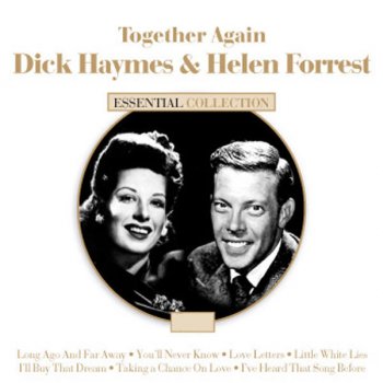 Dick Haymes & Helen Forrest Look for the Silver Lining