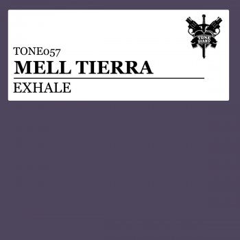 Mell Tierra Exhale