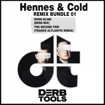 Hennes&Cold Born Blind (Derb Remix)