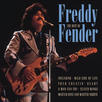 Freddy Fender Your Cheatin’ Heart