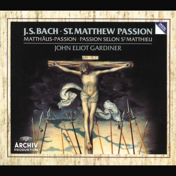 Johann Sebastian Bach, Ann Monoyios, English Baroque Soloists & John Eliot Gardiner St. Matthew Passion, BWV 244 / Part Two: No.49 Aria (Soprano): "Aus Liebe will mein Heiland sterben"
