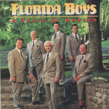 The Florida Boys A Taste of Heaven