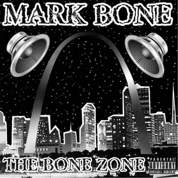 Mark Bone feat. Lil Wyte We Got 'Em Sayin' Shit