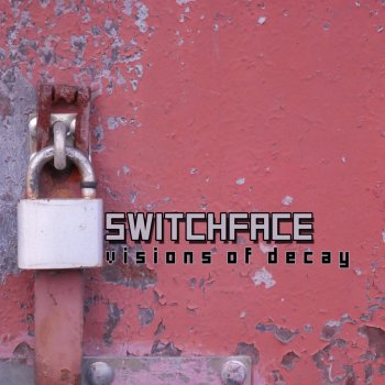 Switchface Nothing Else to Say