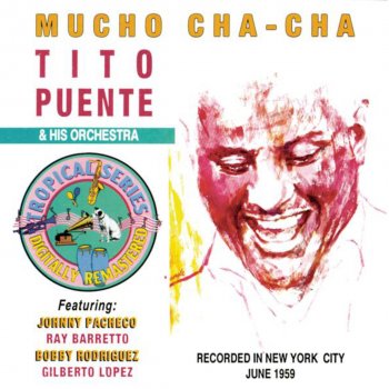 Tito Puente & His Orchestra Doing the Cha-Cha