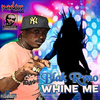 Blak Ryno Whine Me - Riddim Instrumental