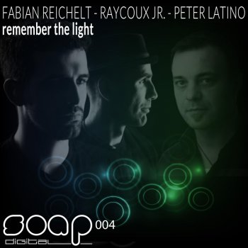 Fabian Reichelt & Raycoux Jr. Remember the Light (George Perry Remix)
