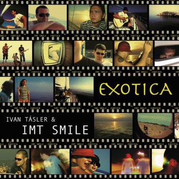 I.M.T. Smile Exotika