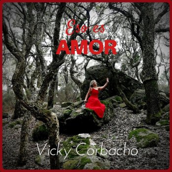 Vicky Corbacho Eso Es Amor