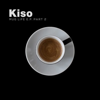 Kiso Caffè Mocha (Extended Mix)