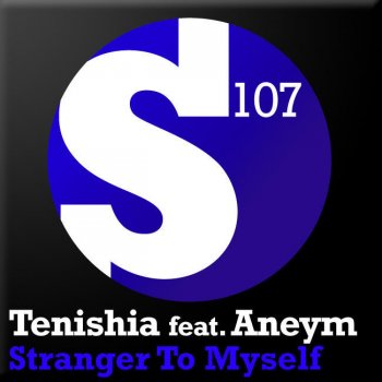 Tenishia Stranger To Myself - Tenishia's Burnout Mix