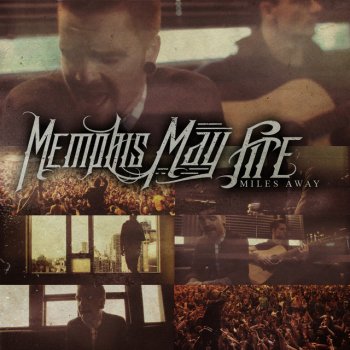 Memphis May Fire feat. Kellin Quinn Miles Away - Acoustic