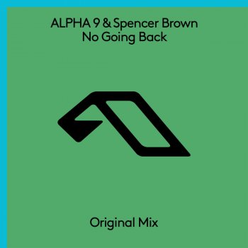 ALPHA 9 feat. Spencer Brown No Going Back