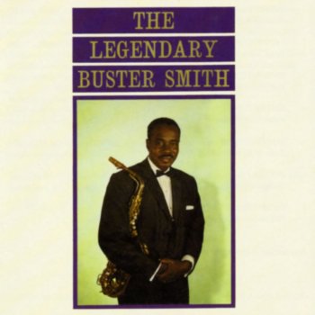 Buster Smith Late Late