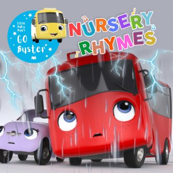 Little Baby Bum Nursery Rhyme Friends feat. Go Buster Buster and the Storm