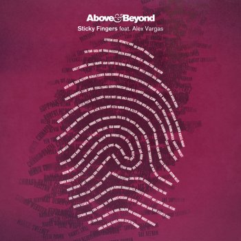 Above & Beyond feat. Alex Vargas Sticky Fingers (Lane 8 remix)
