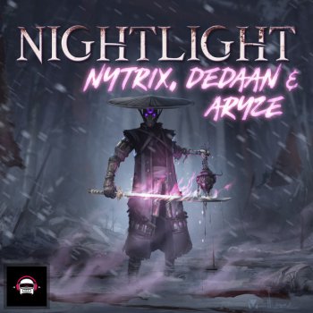Nytrix feat. DEDAAN & ARYZE Nightlight