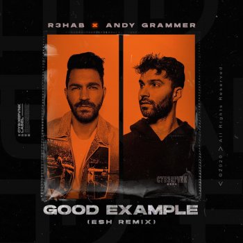 R3HAB feat. Andy Grammer & ESH Good Example (ESH Remix)
