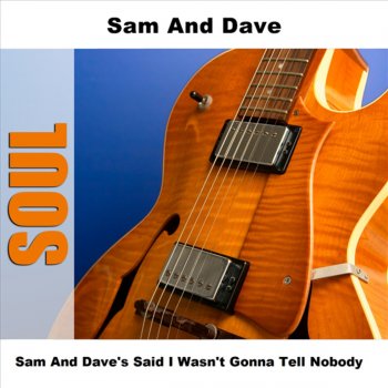 Sam Dave Hold On I'm Coming (Re-Recording)
