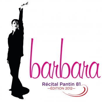 Barbara Le soleil noir (Live à l'Hippodrome de Pantin 1981)