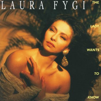 Laura Fygi The Lady Wants to Know