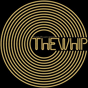 The Whip Frustration (Dave P. and Adam Sparkles remix)