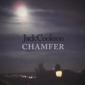 Jack Cookson Chamfer