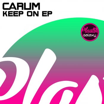 Carlim Keep On (Original Mix)