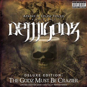 Demigodz Don't You Even Go There (feat. Louis Logic, Apathy & Celph Titled)