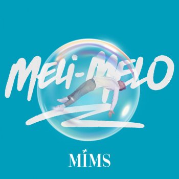 MIMS feat. Kis, Yastar & Leyklow Blb