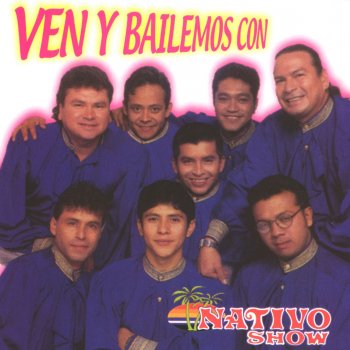 Grupo Nativo Show Mujeres Como Tu