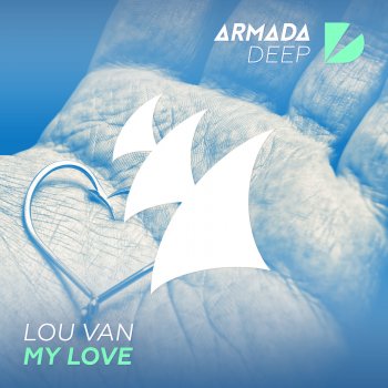 Lou Van My Love - Radio Edit