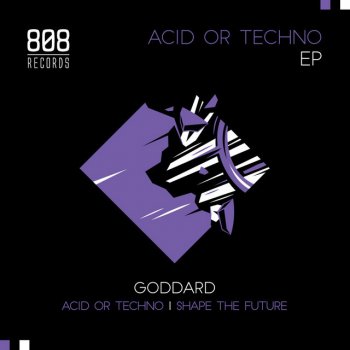 Goddard Acid Or Techno