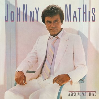 Johnny Mathis feat. Angela Bofill You're a Special Part of Me (feat. Angela Bofill)